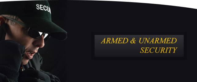 Armed & Unarmed Security